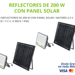 KIT REFELCTOR SOLAR 200W KIT DE 2 REFLECTORES DE 200 W CON PANEL SOLAR / BATERÍA 3.2 V CD / T.C.C. 6 500 K / IP65.